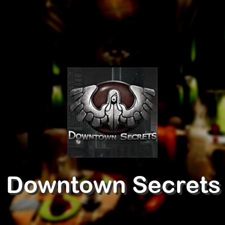 Downtown Secrets