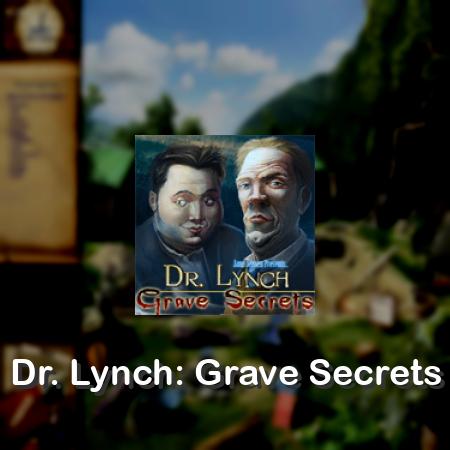 Dr. Lynch: Grave Secrets