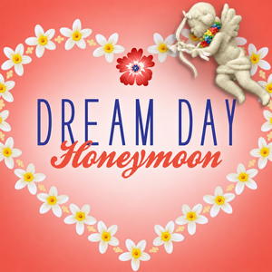 Dream Day Honeymoon
