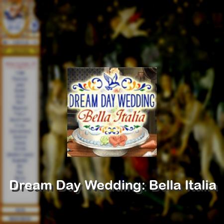 Dream Day Wedding: Bella Italia