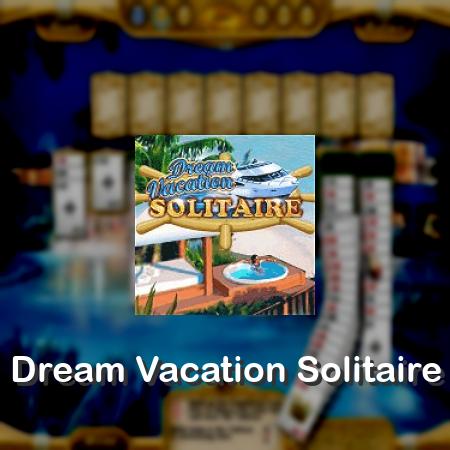 Dream Vacation Solitaire