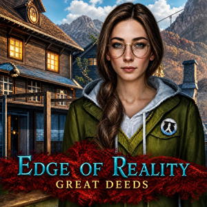Edge of Reality: Great Deeds