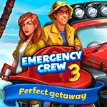 Emergency Crew 3: Perfect Getaway