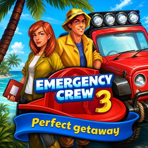 Emergency Crew 3: Perfect Getaway