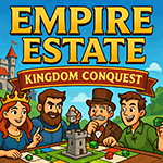 Empire Estate: Kingdom Conquest