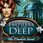 Empress of the Deep: The Darkest Secret