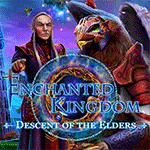 Enchanted Kingdom: Descent of the Elders