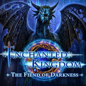 Enchanted Kingdom: The Fiend of Darkness