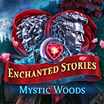Enchanted Stories: Mystic Woods