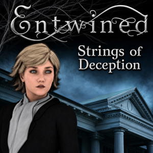 Entwined: Strings of Deception