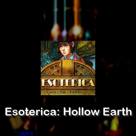 Esoterica: Hollow Earth