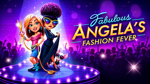 Fabulous: Angela's Fashion Fever