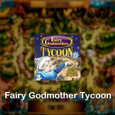 Fairy Godmother Tycoon