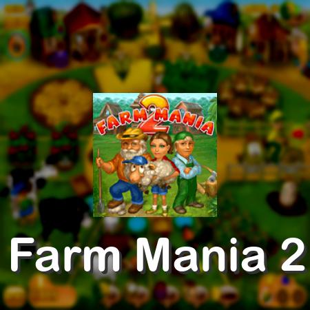 Farm Mania 2