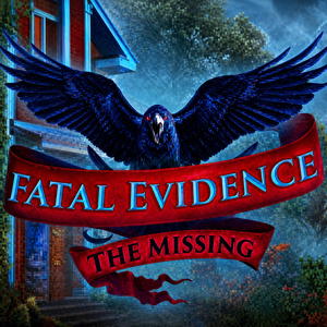 Fatal Evidence: The Missing