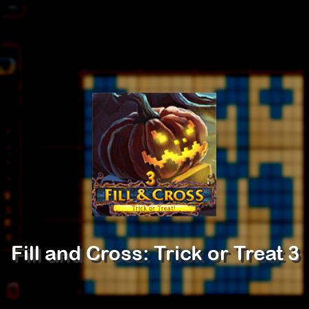 Fill and Cross: Trick or Treat 3