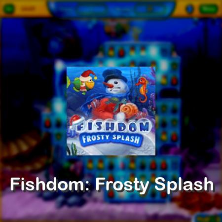 Fishdom: Frosty Splash