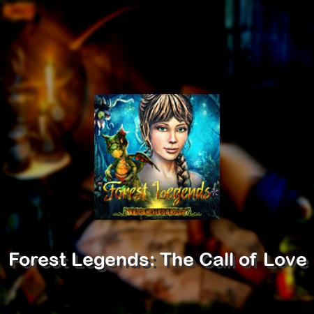 Forest Legends: The Call of Love