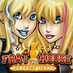 Frat House: The Perfect Score