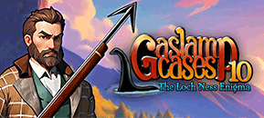 Gaslamp Cases 10: The Loch Ness Enigma