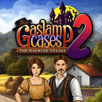 Gaslamp Cases 2: The Haunted Village