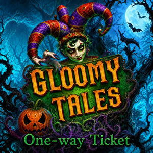 Gloomy Tales: One Way Ticket