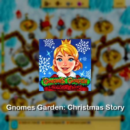 Gnomes Garden: Christmas Story
