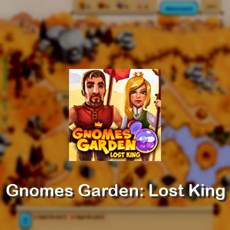Gnomes Garden: Lost King