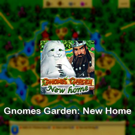 Gnomes Garden: New Home