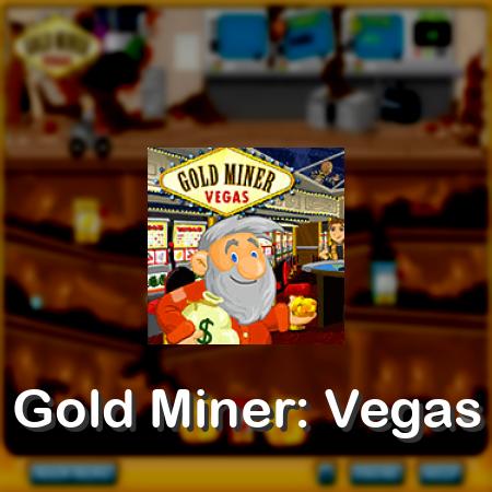 Gold Miner: Vegas