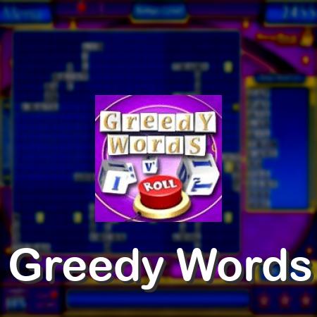 Greedy Words