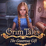 Grim Tales: The Generous Gift