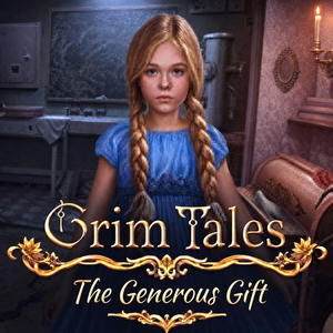 Grim Tales: The Generous Gift