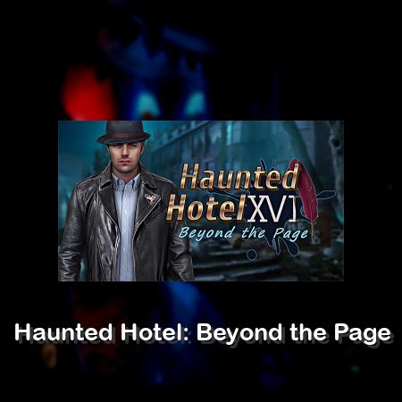 Haunted Hotel: Beyond the Page