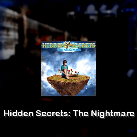 Hidden Secrets: The Nightmare