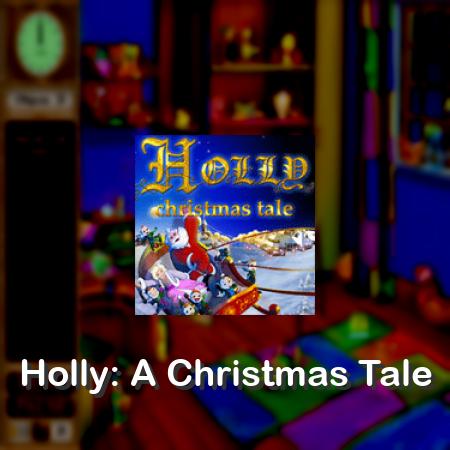Holly: A Christmas Tale