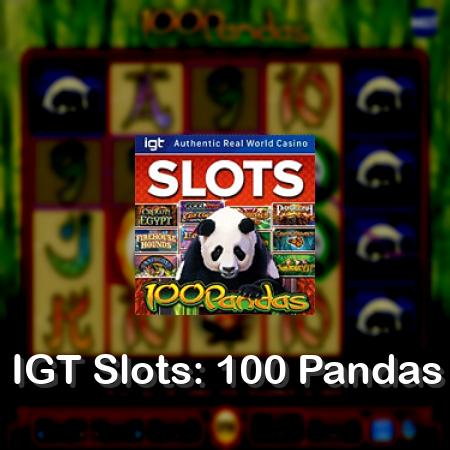 IGT Slots: 100 Pandas