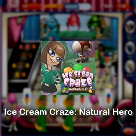 Ice Cream Craze: Natural Hero
