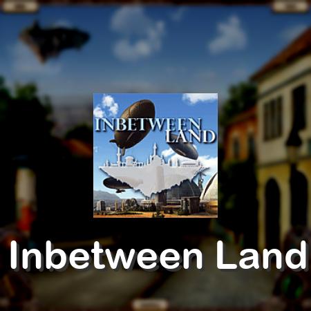Inbetween Land