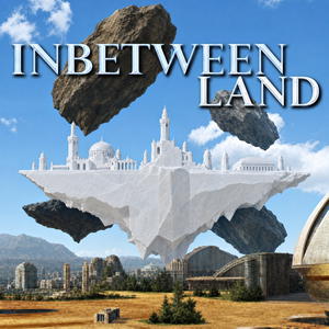 Inbetween Land
