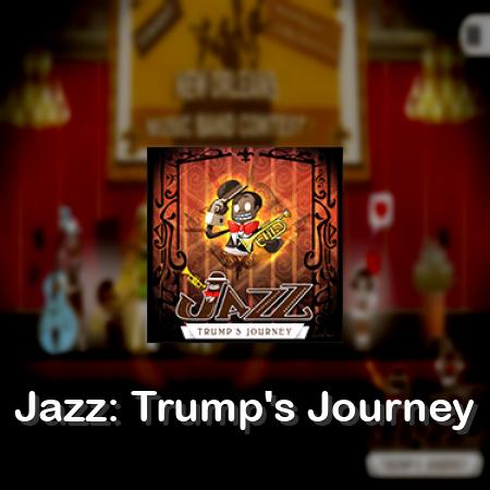 Jazz: Trump's Journey