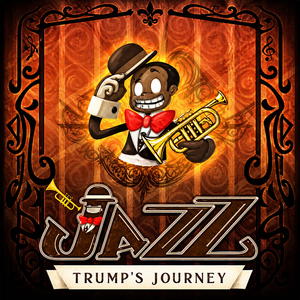 Jazz: Trump's Journey