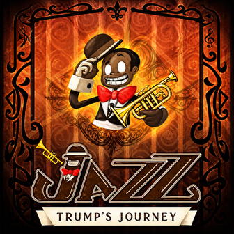Jazz: Trump's Journey