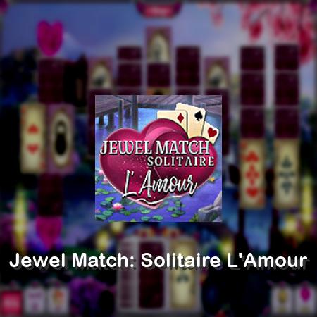 Jewel Match: Solitaire L'Amour