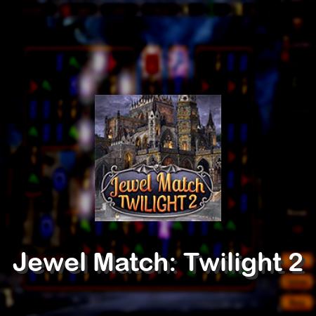 Jewel Match: Twilight 2