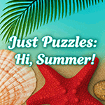 Just Puzzles: Hi, Summer