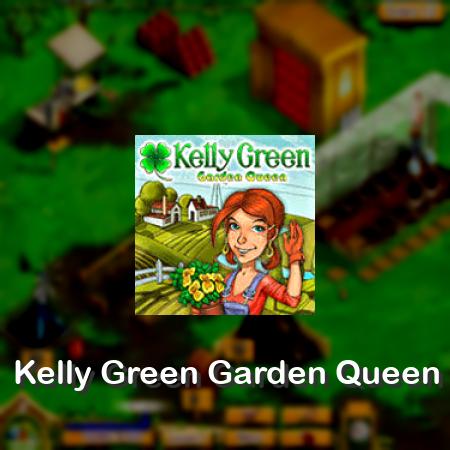 Kelly Green: Garden Queen
