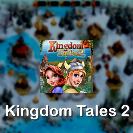 Kingdom Tales 2