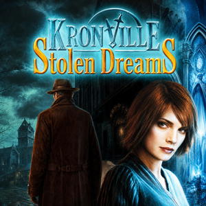 Kronville: Stolen Dreams