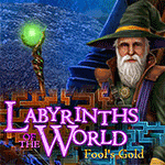 Labyrinths of the World: Fool's Gold